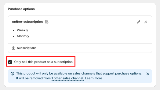 Only sell this product as a subscription