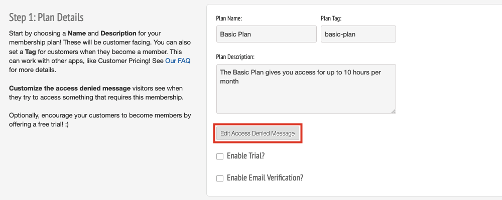 Below that, click the Edit Access Denied Message button. A pop-up will appear where you can edit the text