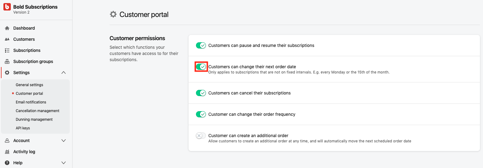 Toggle on Customers can change their next order date